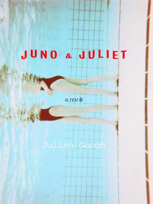 Title details for Juno & Juliet by Julian Gough - Available
